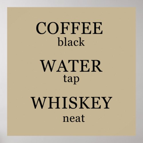 Funny quotes about whiskey lover poster