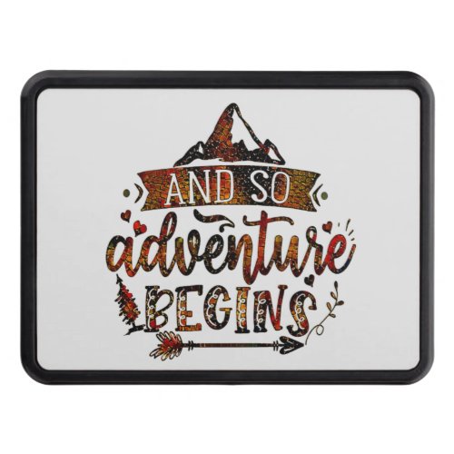 Funny Quotes And So The Adventure Begins Wild Hi Hitch Cover