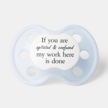 Funny Quotes Baby Boy Pacifiers Clothing Gifts by Wise_Crack at Zazzle