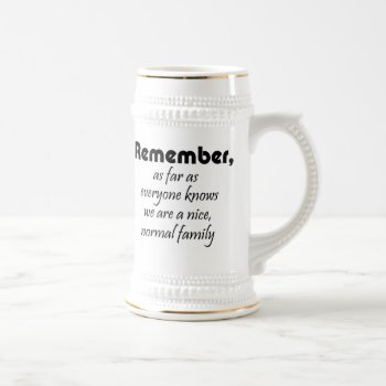 Funny Quotes Beer Mugs Family Reunion Humor Gifts by Wise_Crack at Zazzle