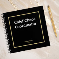 Funny quotes Chief Chaos Coordinator Black Custom