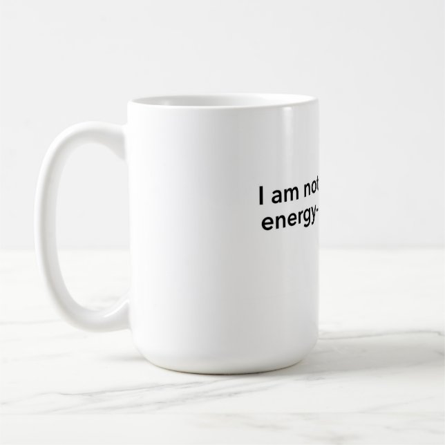 Funny quotes coffee mug (Left)