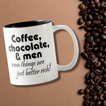 Funny Quotes Coffee Mugs Gifts Chocolate Jokes by Wise_Crack at Zazzle