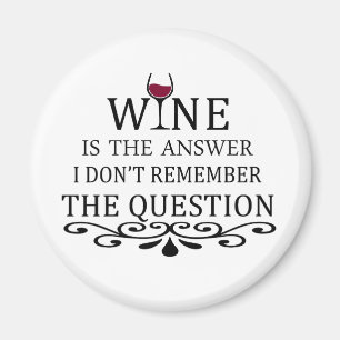 Funny quotes famous wine drinker slogan magnet