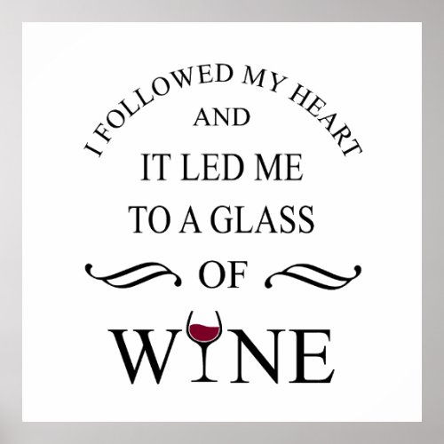 Funny quotes famous wine drinker slogan poster