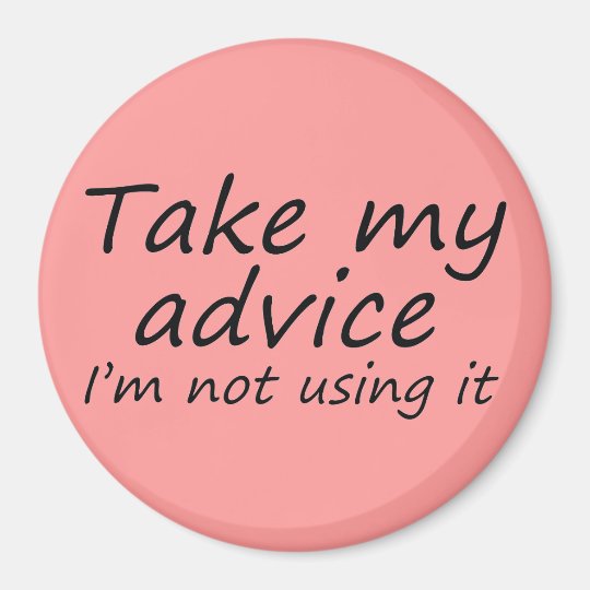 Funny quotes fridge humor fun friend gifts