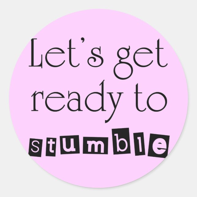 Funny quotes gifts humor stickers birthday gift (Front)