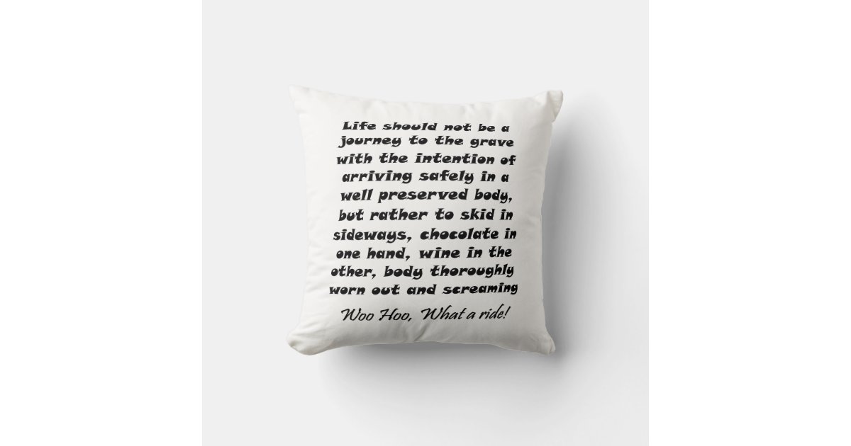 Funny quotes gifts unique humor joke throw pillows Zazzle