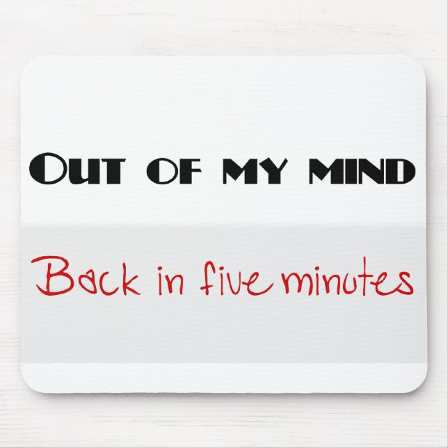 Funny quotes mouse pad (Front)