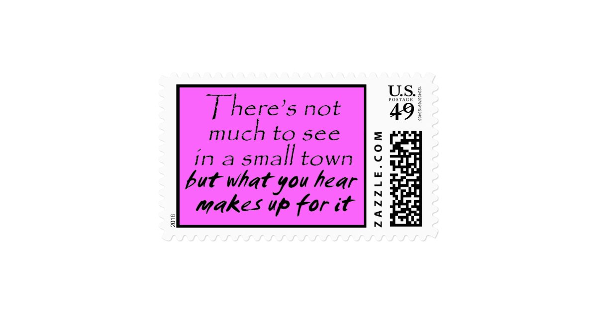 Funny Quotes Pink Stamps Small Town Joke Humor Zazzle
