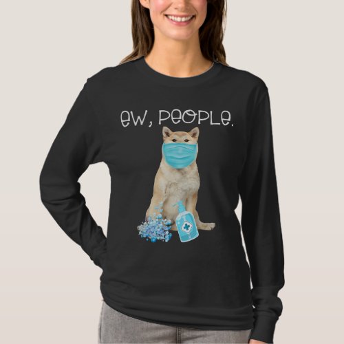 Funny Quotes T Shirt  Akita Dog