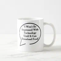 https://rlv.zcache.com/funny_quotes_technology_coffee_mug-r8962b85055ae4c59a2c2d5ff5686bc43_x7jgr_8byvr_200.webp