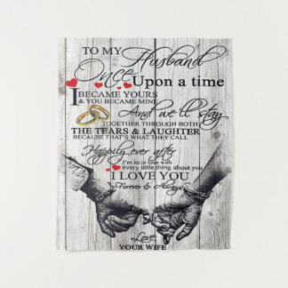 Funny Quotes To My Husband | Gift For Husband | Tapestry