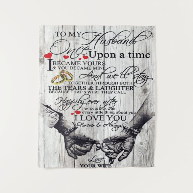 Funny Quotes To My Husband | Gift For Husband | Tapestry (Front)