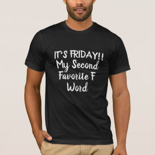Funny Quotes Tshirt - Favorite Word Mens Tee