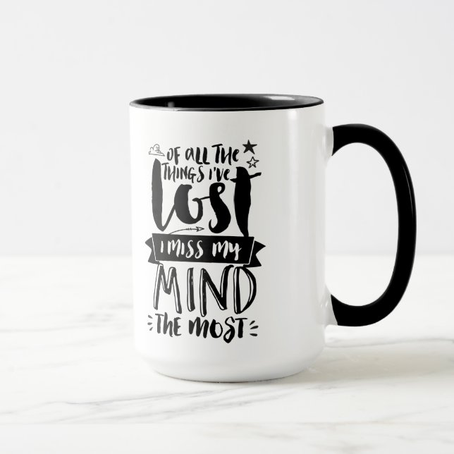 Funny Quotes Typography Mug Lost My Mind (Right)