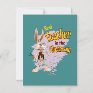Funny Rabbit Best Teacher in the Classroom Postcard