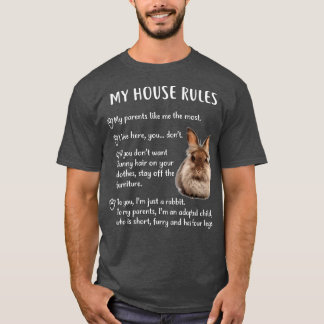 Funny Rabbit , My House Rules Lionhead Bunny T-Shirt
