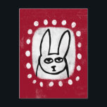 Funny Rabbit On Red Postcard<br><div class="desc">A cute drawn rabbit in black and white over a red textured background surrounded with white dots.</div>