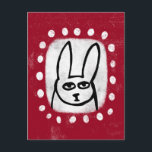 Funny Rabbit On Red Postcard<br><div class="desc">A cute drawn rabbit in black and white over a red textured background surrounded with white dots.</div>