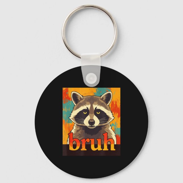 Funny Raccoon Bruh Meme Teens Boys Girls Men Graph Keychain (Front)