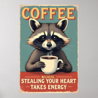 Funny Raccoon Coffee Art Poster