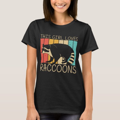Funny Raccoon Design For Girls Women Common Raccoo T_Shirt