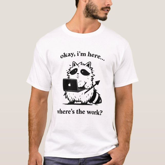 Funny Raccoon Developer T-Shirt - Remote Work & Of (Front)
