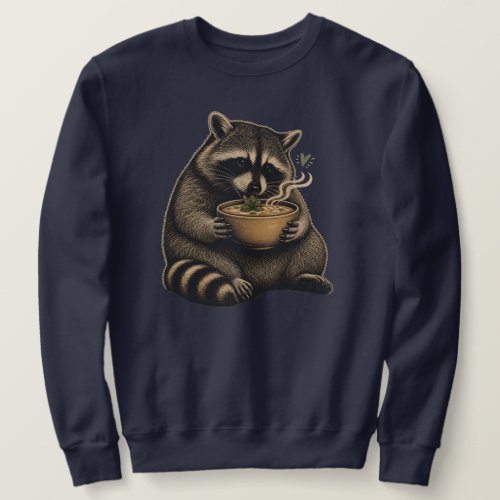 Funny Raccoon Drinking Hot Soup Sweatshirt