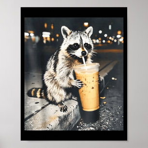 Funny Raccoon Drinking Iced Coffee Animal Meme Men Poster