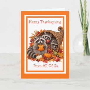 Funny Raccoon Happy Thanksgiving From All Of Us Card