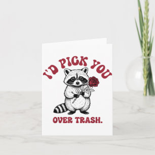 Funny Raccoon I’d Ck You Over Trash Valentines Day Card