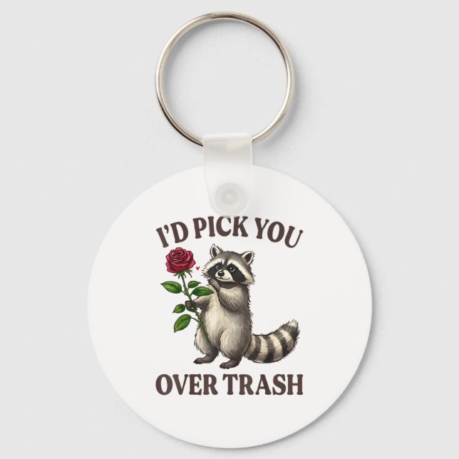 Funny Raccoon I’d Ck You Over Trash Valentines Day Keychain (Front)