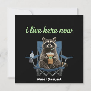 Funny Raccoon Iced Coffee I Live Here Now Invitation