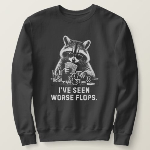 Funny Raccoon Poker Player Sweatshirt