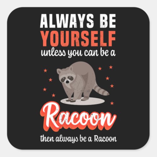 Funny Raccoon _ Raccoon Halloween Costume Square Sticker