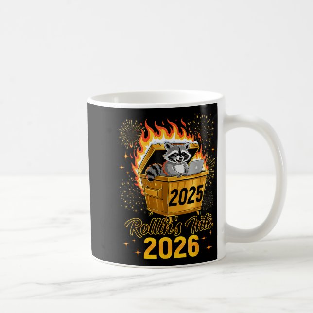 Funny Raccoon Rollin's Into 2026 New Year Matching Coffee Mug (Right)