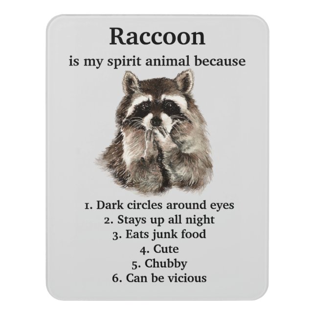 Funny Raccoon Spirit Animal Humor Cute Watercolor Door Sign (Contemporary Vert)