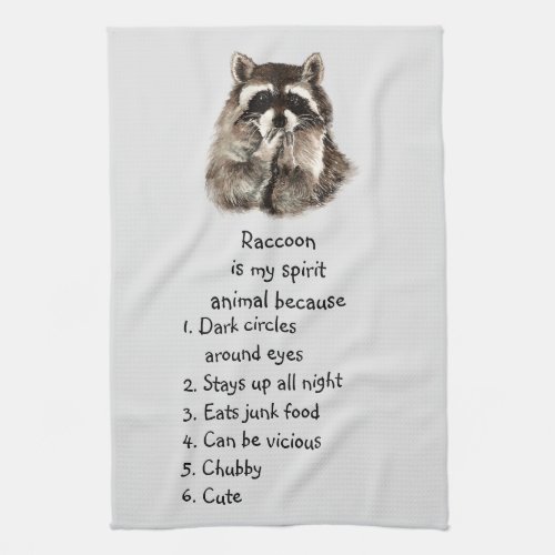 Funny Raccoon Spirit Animal Humor Cute Watercolor Kitchen Towel