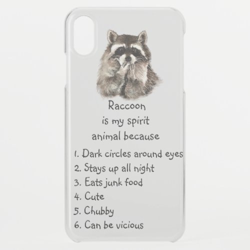 Funny Raccoon Spirit Animal Humor Cute Watercolor iPhone XS Max Case