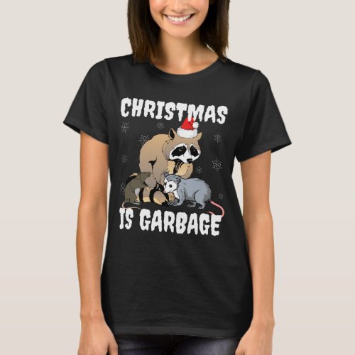 Funny Raccoon Trash Gang Festive Meme Christmas Is T_Shirt