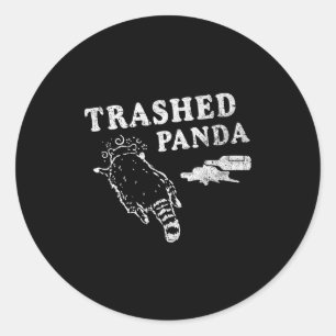 Funny Raccoon,trashed Panda For Him Men, Women  Classic Round Sticker