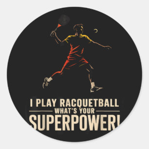 Funny racquetball superpower retro poster saying F Classic Round Sticker