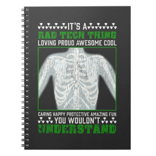 Funny Rad Tech Joke X_ray Radiologic Humor Notebook