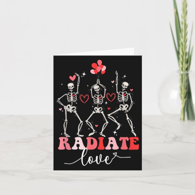 Funny Radiate Love Valentine X-ray Tech Radiology  Card (Front)