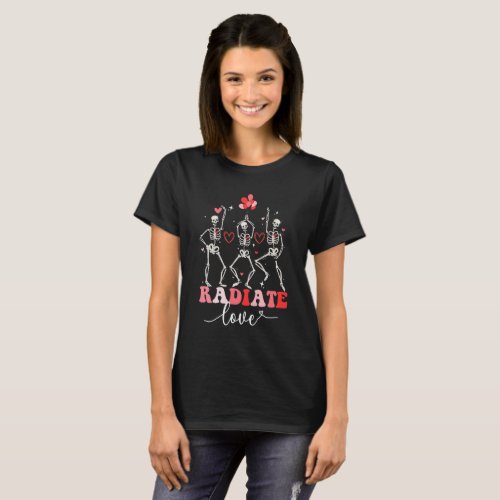 Funny Radiate Love Valentine X_ray Tech Radiology  T_Shirt