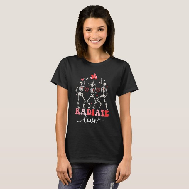 Funny Radiate Love Valentine X-ray Tech Radiology  T-Shirt (Front Full)
