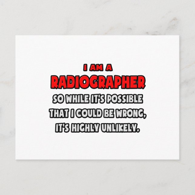 Funny Radiographer .. Highly Unlikely Postcard (Front)