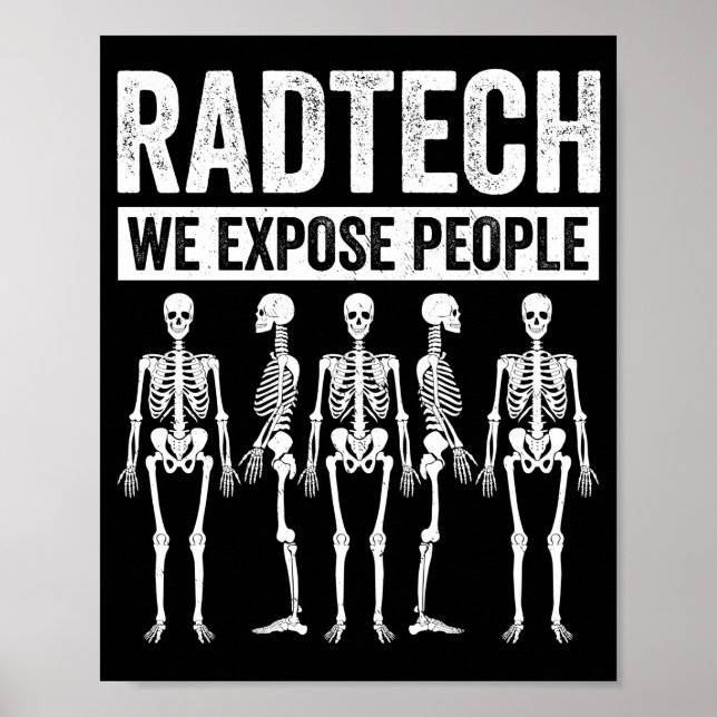 Funny Radiologist Joke Radiology Humor Rad Tech Poster (Front)
