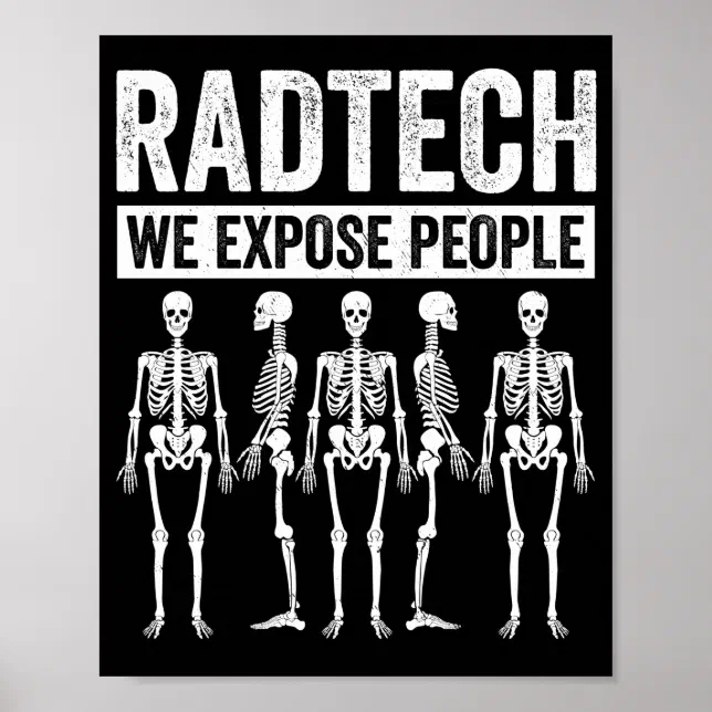 Funny Radiologist Joke Radiology Humor Rad Tech Poster | Zazzle